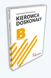 Kierowca doskonały B E-podręcznik + CD - Próchniewicz Henryk - książka