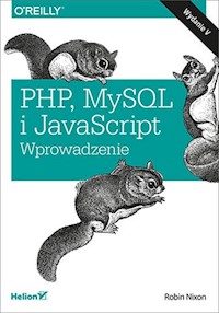PHP MySQL i JavaScript Wprowadzenie - Nixon Robin - książka