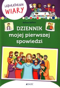 Dziennik mojej pierwszej spowiedzi - Baffetti Barbara - książka