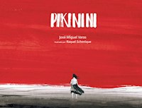 Pikinini - José Miguel Varas - ebook