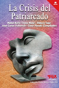 La crisis del patriarcado - César Hazaki - ebook