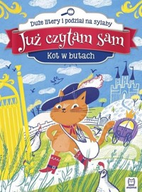 Duże litery i podział na sylaby. Już czytam sam. Kot w Butach  - zbiorowa praca - książka