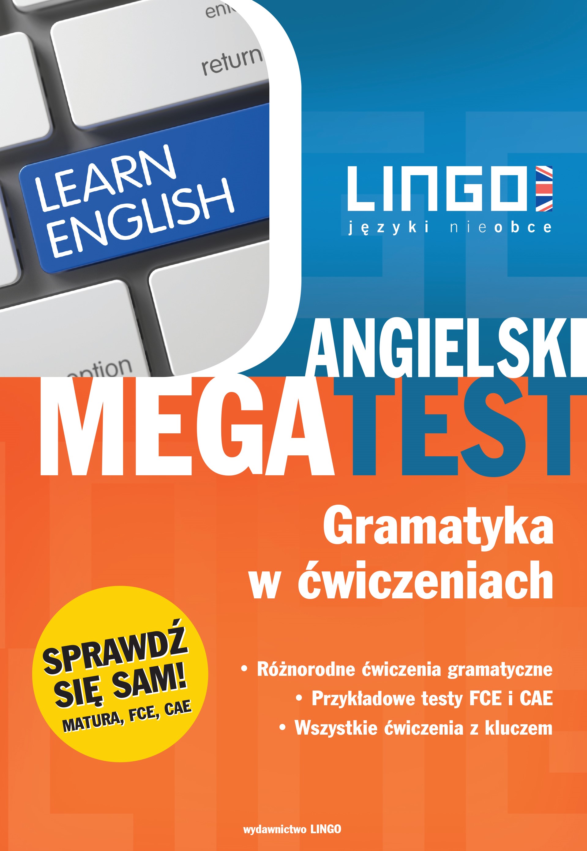 Angielski. Megatest. Gramatyka w ćwiczeniach