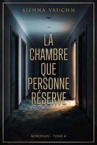 La chambre que personne réserve - Sienna Vaughn - ebook