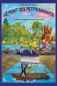 Le pont des petits savants - William Mils - ebook