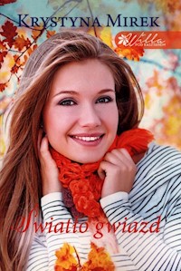 Światło gwiazd - Krystyna Mirek - książka