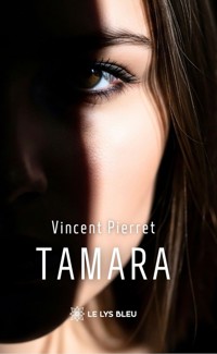 Tamara - Vincent Pierret - ebook