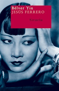 Bélver Yin - Jesús Ferrero - ebook