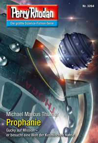 Perry Rhodan 3264: Prophanie - Michael Marcus Thurner - ebook