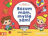 2-latek - Rozum mam - myślę sam! -  - książka