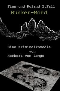 Bunker-Mord - Herbert von Lemgo - ebook