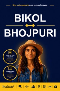 The Language Guide for Travelers - Bikol to Bhojpuri - YouGuide - ebook