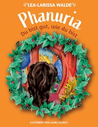 Phanuria - Lea-Larissa Walde - ebook