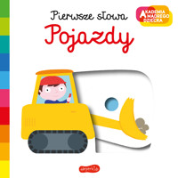 Pojazdy. Akademia mądrego dziecka. Pierwsze słowa. - Nathalie Choux - książka