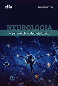 Neurologia w pytaniach i odpowiedziach - Turaj W. - książka
