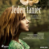 Jeden taniec - Karolina Trochimiak - audiobook