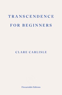 Transcendence for Beginners - Carlisle Clare - ebook