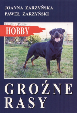 Groźne rasy - Paweł Zarzyński, Joanna Zarzyńska - książka