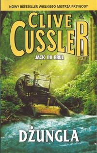 Dżungla - Clive Cussler; Jack Du Brul - ebook