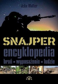 Snajper. Encyklopedia - John Walter - książka