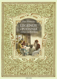 Legendy i podania ziemi raciborskiej - Wawoczny Ewa - książka