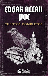 Cuentos completos - Edgar Allan Poe - ebook