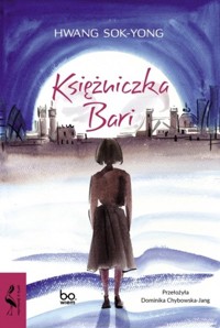 Księżniczka Bari - Hwang Sok-Yong - ebook + książka