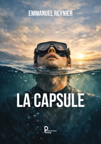 La capsule - Emmanuel Reynier - ebook