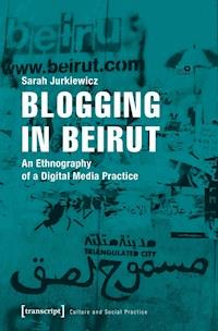 Blogging in Beirut - Sarah Jurkiewicz - ebook