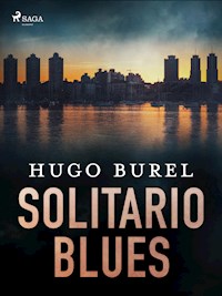 Solitario Blues - Hugo Burel - ebook