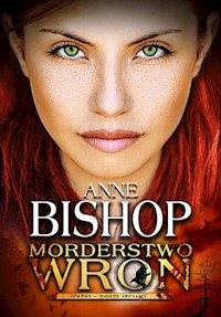 Inni Tom 2 Morderstwo wron - Anne Bishop - książka