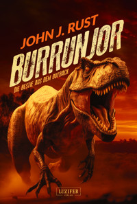 BURRUNJOR - DIE BESTIE AUS DEM OUTBACK - John J. Rust - ebook