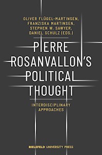 Pierre Rosanvallon's Political Thought -  - darmowy ebook