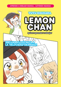 Lemon chan quiere aprender a dibujar - Yuyu Kouhara - ebook