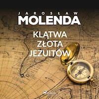 Klątwa złota jezuitów - Jarosław Molenda - ebook + audiobook + książka
