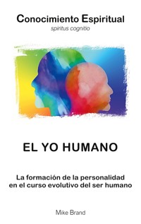 El Yo humano - Mike Brand - ebook