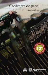 Cadáveres de papel - Jairo Andrade - ebook