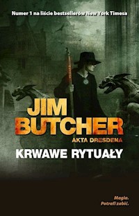 Akta Dresdena Krwawe rytuały - Jim Butcher - książka