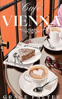 Café Vienna - Grace Falter - ebook