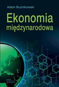 Ekonomia międzynarodowa - Budnikowski Adam - książka