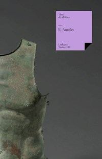 El Aquiles - Tirso de Molina - ebook