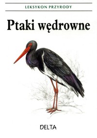 Leksykon przyrody. Ptaki wędrowne - Vladimir Bejcek - ebook