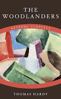 The Woodlanders - Thomas Hardy - ebook