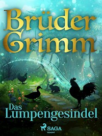 Das Lumpengesindel - Brüder Grimm - ebook