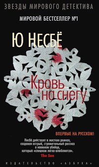 Кровь на снегу - Ю Несбё - ebook