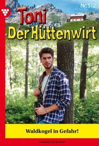 Waldkogel in Gefahr - Friederike von Buchner - ebook