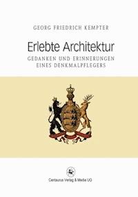 Erlebte Architektur - Georg F. Kempter - ebook