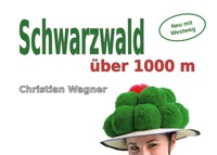 Schwarzwald über 1000 m - Christian  Wagner - ebook