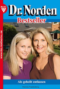 Als geheilt entlassen - Vandenberg Patricia - ebook