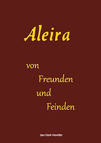 Aleira - Jan-Derk Hendler - ebook
